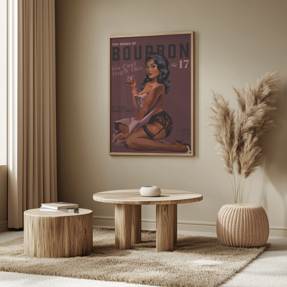 Babes of Bourbon Cant Touch This. Sexy Retro Pin Up Girl Whiskey Art | Poster
