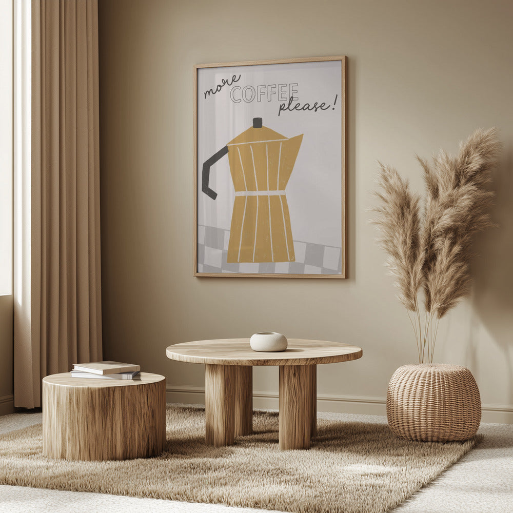 Mehr Kaffee | Poster