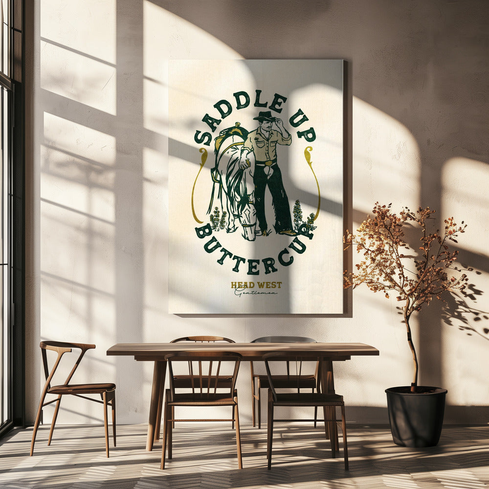 Saddle Up Buttercup Cowboy &amp; Horse Art Print | Canvas