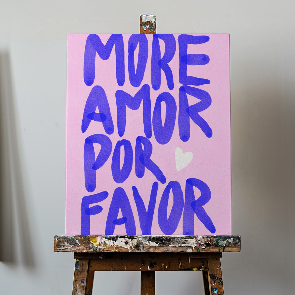 More Amor Por Favor | Canvas