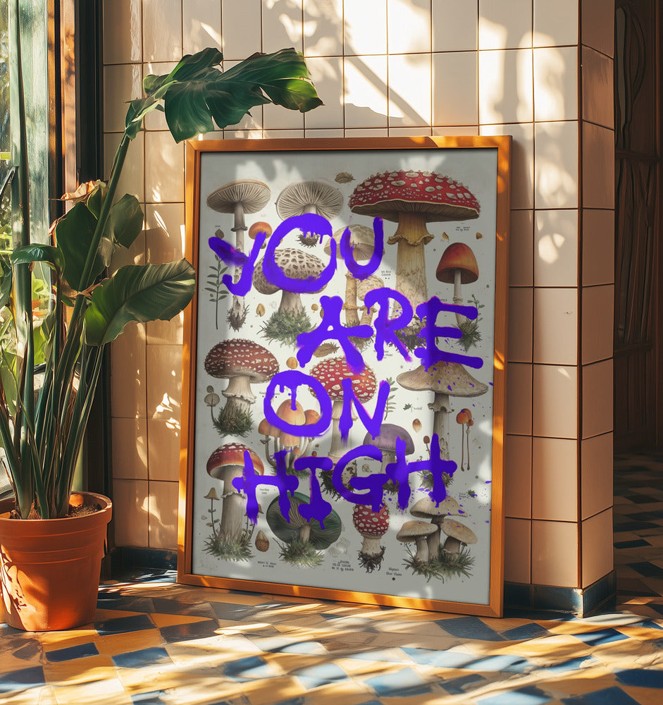 You Are On High | Poster