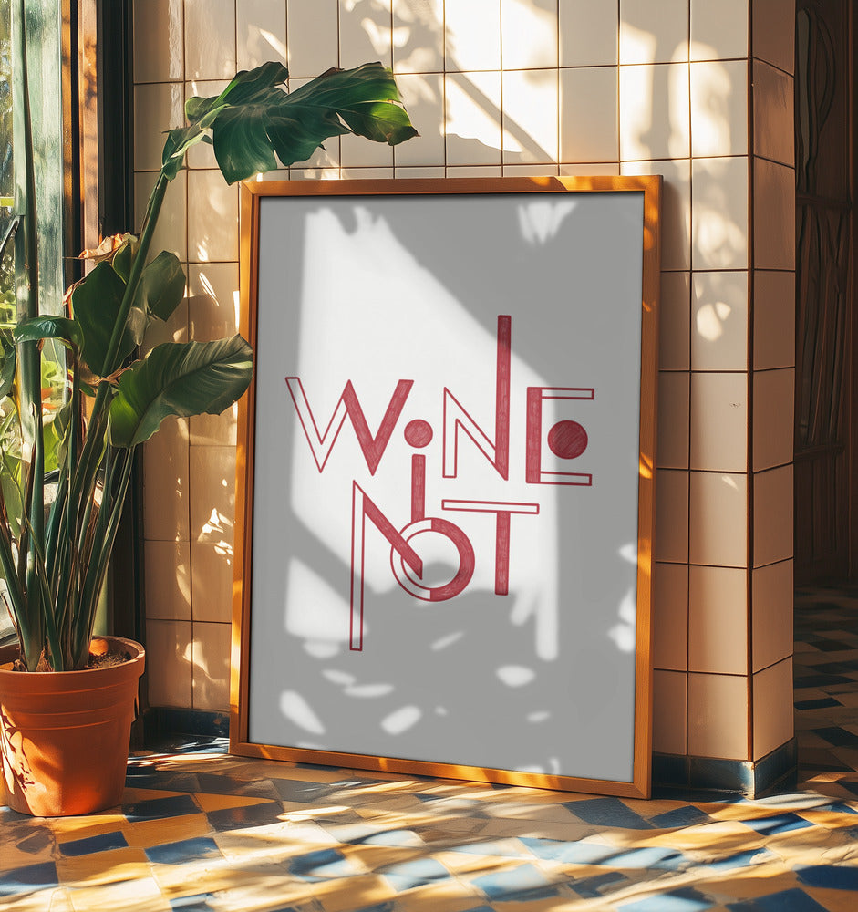 Wein Nicht handgezeichneter Text &amp; Zitat | Poster