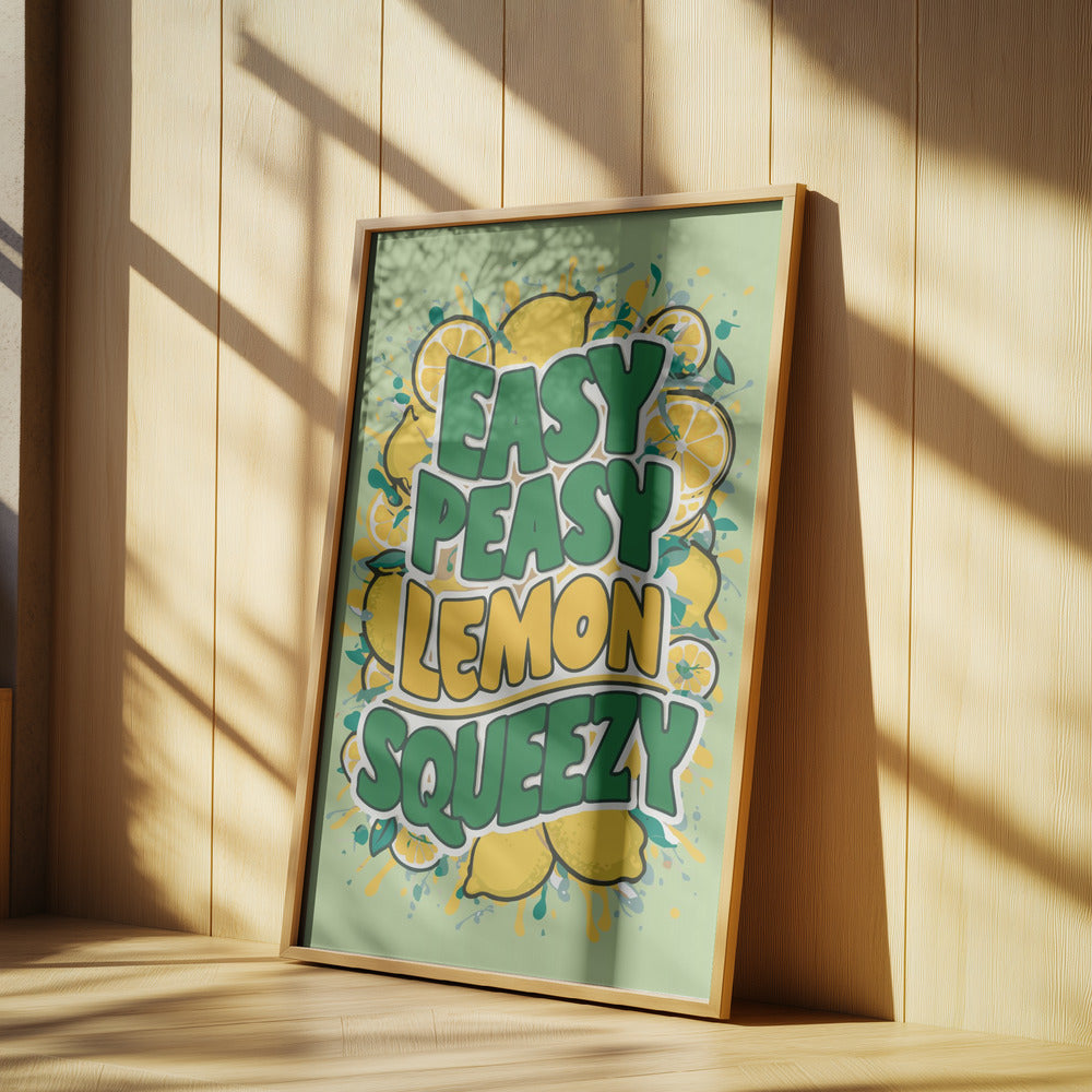 Easy Peasy Lemon Squeezy 1 | Poster