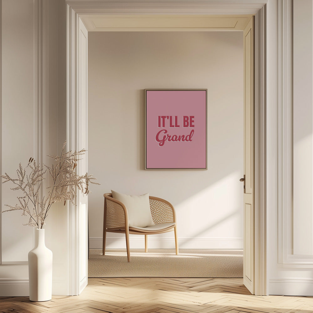 Es wird großartig | Poster - Kunstdruck