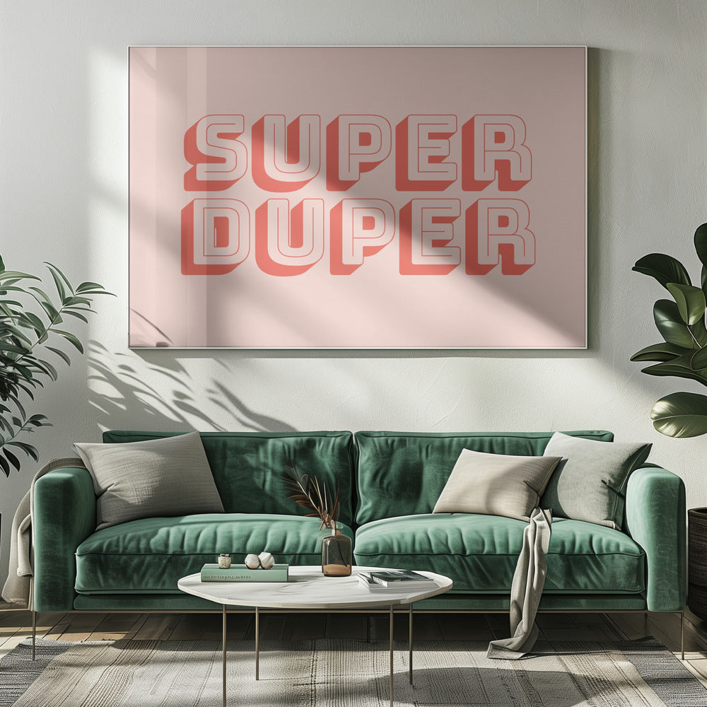Superduper | Lerretsbilder