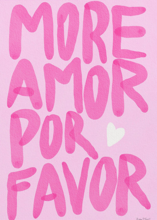 More Amor Por Favor | Canvas