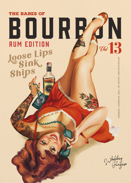 Babes of Bourbon Vol 13 Rum Drinking Pinup Girl Art | Poster