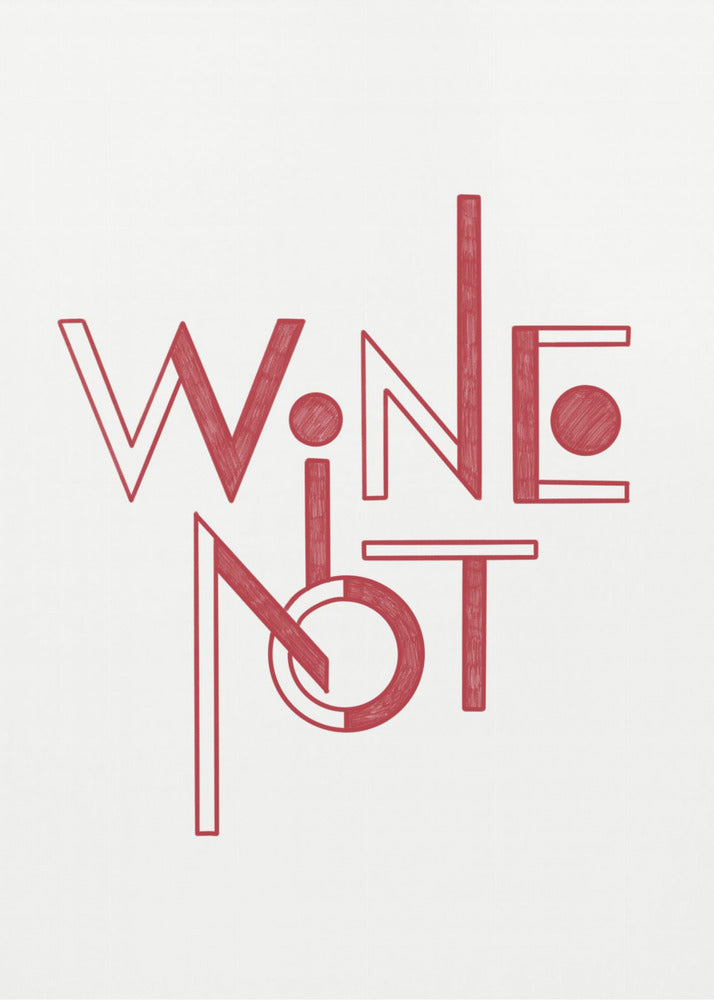 Wein Nicht handgezeichneter Text &amp; Zitat | Poster