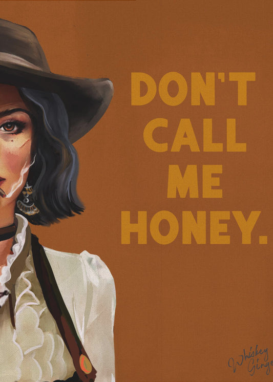 Don&#039;t Call Me Honey Badass Western Cowgirl Art | Canvas